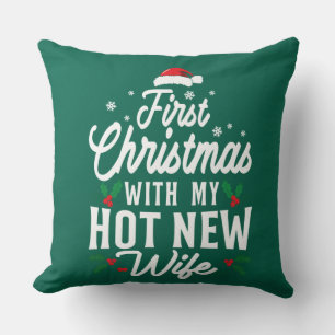 Coussin Premier Noël Avec Mon Hot Nouvelle Femme Fantastiq
