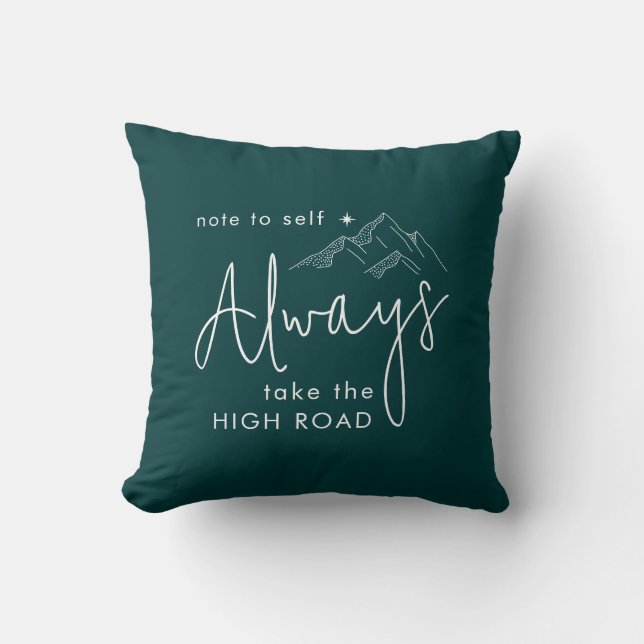 Coussin Prenez High Road Motivational Forest Green (Recto)