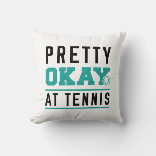 Coussin Pretty Ok At Tennis