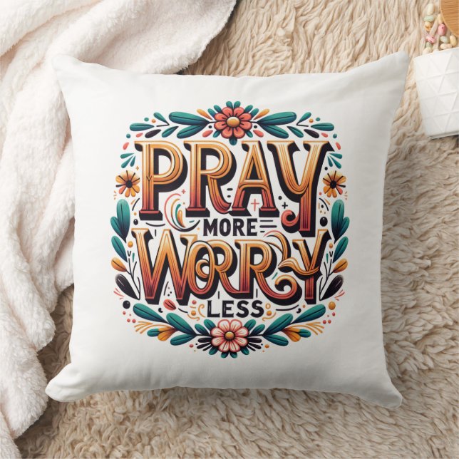 Coussin Priez Plus, Faites Moins De Souci (Couverture)