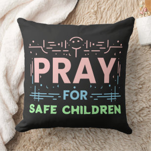 Coussin Priez pour les enfants en sécurité