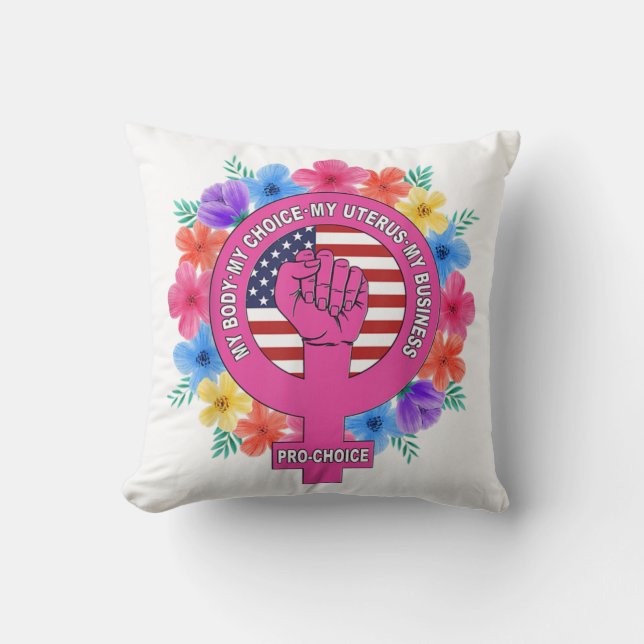 Coussin Pro Choice Mon corps Mon choix Mon utérus Mon entr (Recto)