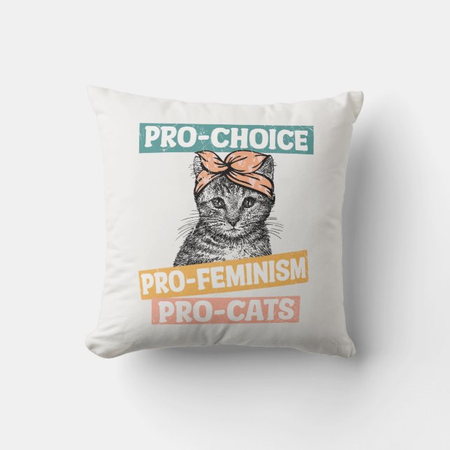 Coussin Pro-Choice, Pro-Féminisme, Pro-Cat | AMOUREUX DES  (Recto)