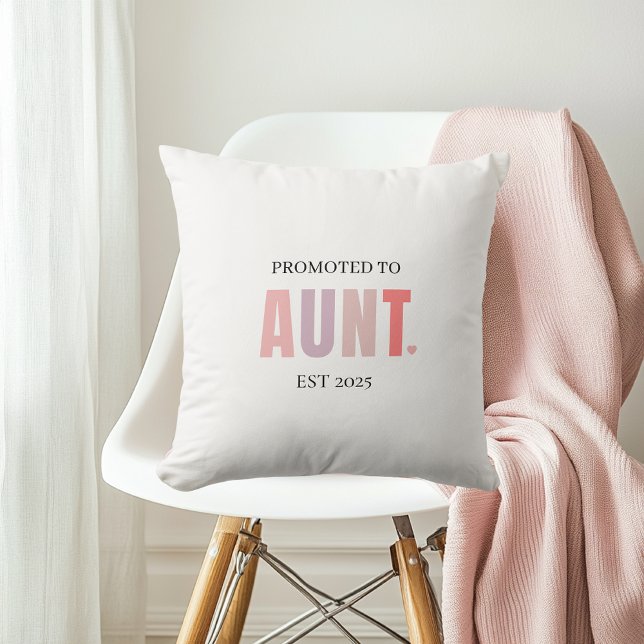 Coussin Promu à Tante EST 2025 | Nouveau cadeau de tante (Créateur téléchargé)