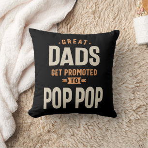 Coussin Promu : Les grands papas deviennent Pop-Pop