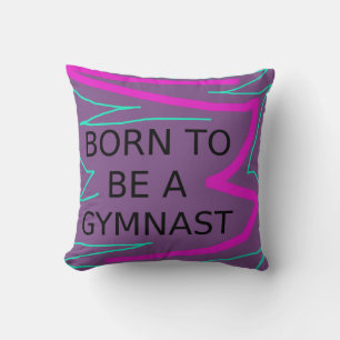 Coussin Purple NÉ POUR ÊTRE UN GYMNAST JAUNES