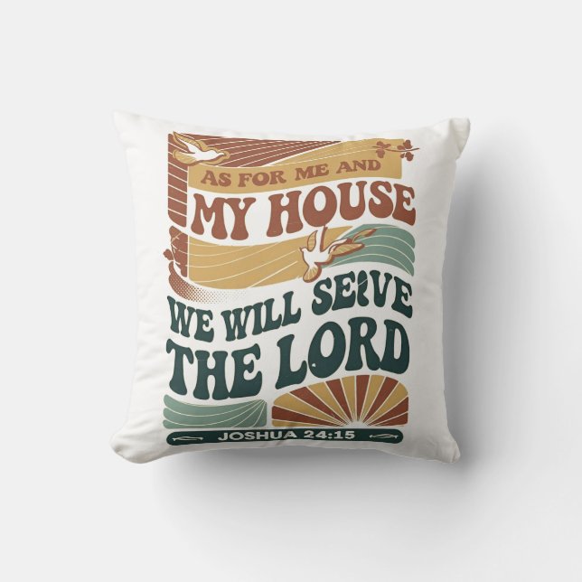 Coussin Quant à moi et ma maison" Bible Verse design (Recto)