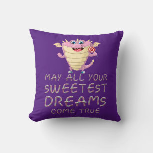 Coussin Que tous vos rêves les plus doux deviennent vraime
