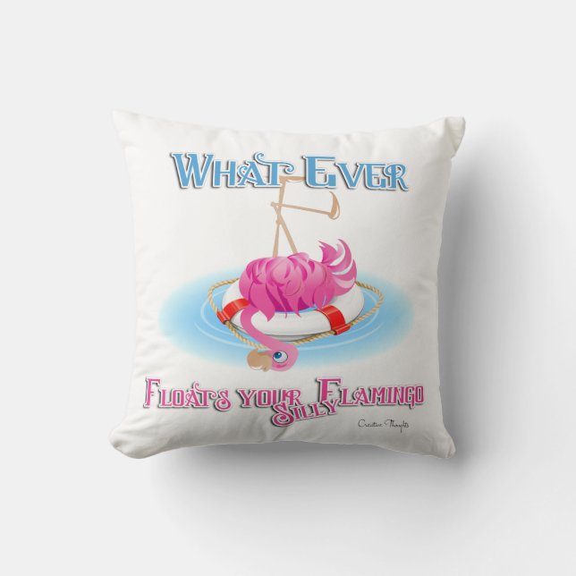 Coussin Quel Que Soit Ce Qui Flotte Votre Flamant rose Sil (Recto)