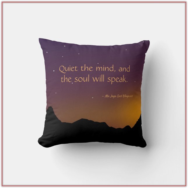 Coussin Quiet the Mind Inspirational Quote (Bookmark my store! https://www.zazzle.com/store/capricepetit)