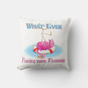 Coussin Quoi qu'il flotte votre Flamant rose