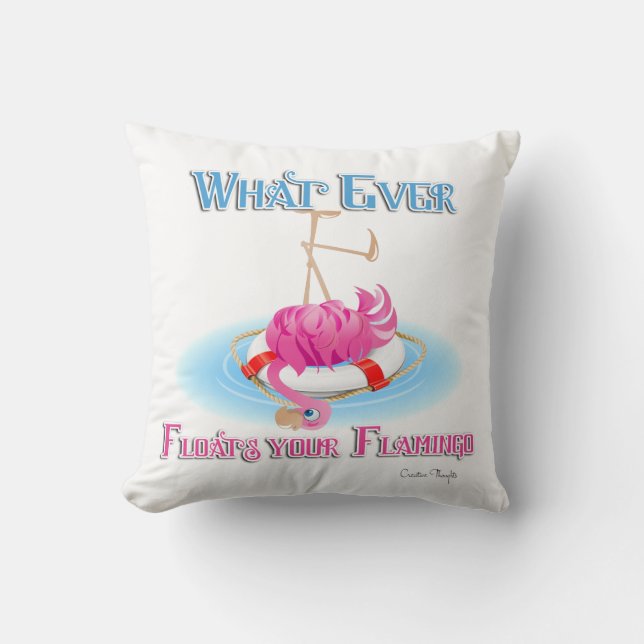 Coussin Quoi qu'il flotte votre Flamant rose (Recto)