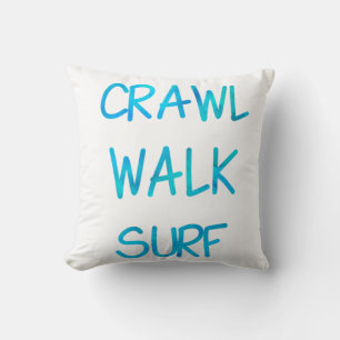 Coussin Ramper Marcher Surfer avec police bleue