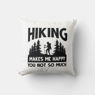 Coussin Randonnée Me Rend Heureux Que Tu Ne Sois Pas Tant