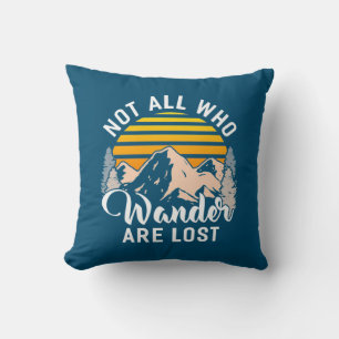 Coussin Randonnée Tous Ceux Qui Se Promènent Ne Sont Pas P