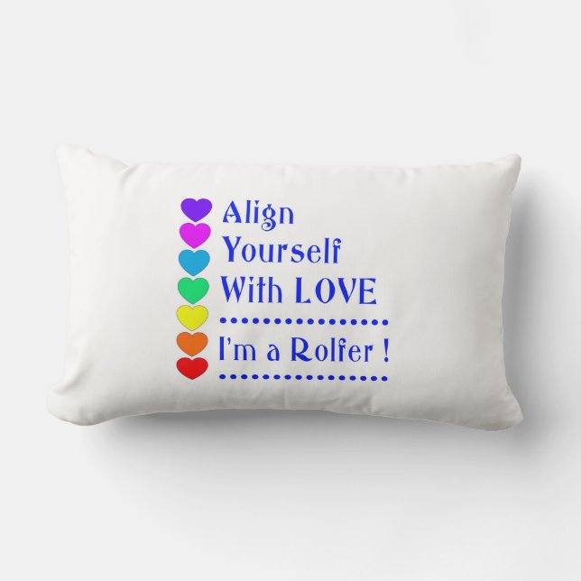 Coussin Rectangle Alignez-vous avec l'amour - Je suis un Rolfer (Recto)