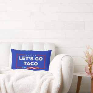 Coussin Rectangle Allons-y Taco Trump toujours chickens dehors drôle