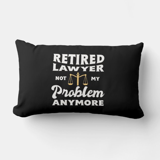 Coussin Rectangle Avocat à la retraite pas mon problème (Recto)