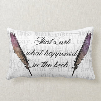 Coussin Rectangle Ce n'est pas ce qui s'est produit dans le livre