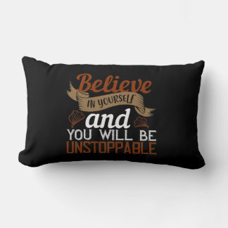 Coussin Rectangle Croyez En Vous-Même Et Vous Serez Inarrêtable2