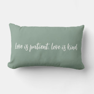 Coussin Rectangle L'amour est l'amour du patient est vert sage