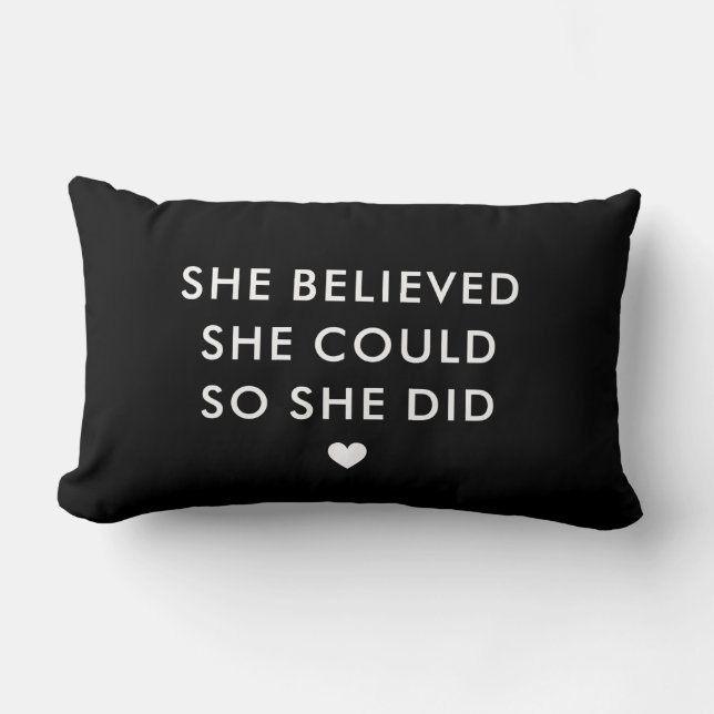 Coussin Rectangle Noir Elle Croyait Qu'Elle Pouvait Le Faire (Recto)