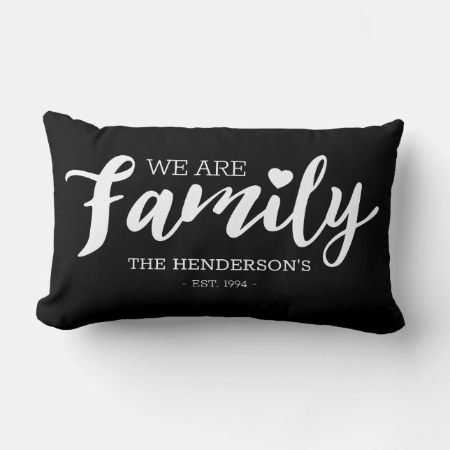 Coussin Rectangle Noir et blanc | Nous sommes la famille (Recto)