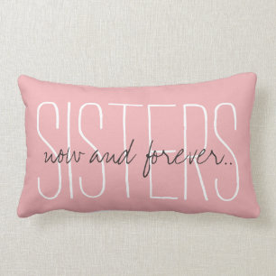Coussin Rectangle PILLOW_ CHIC " SOEURS… maintenant et pour
