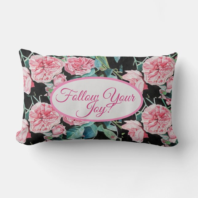Coussin Rectangle Rose Rose Roses floral Suivez Votre Joie Motif Cus (Recto)