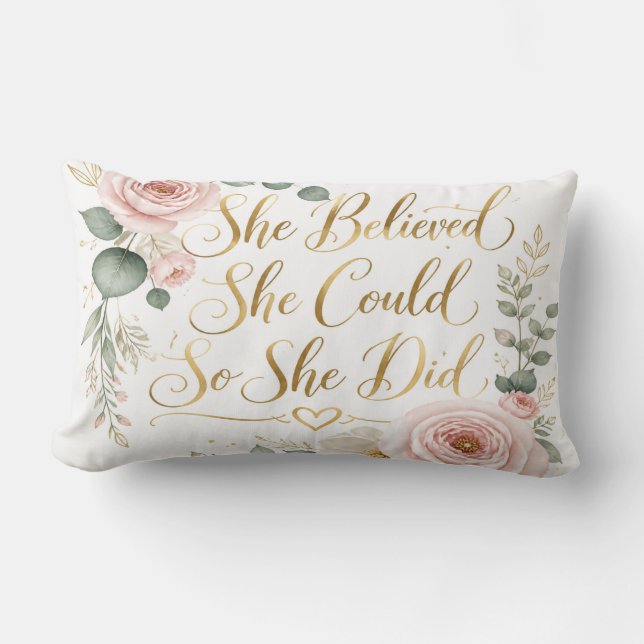 Coussin Rectangle She Believed She Could Pillow (Recto)