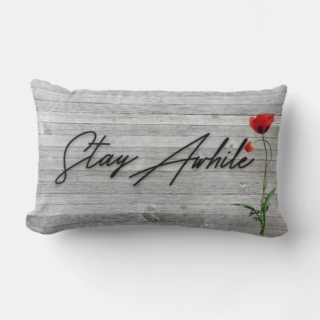 Coussin Rectangle Stay Awhile quote avec pavot rouge (Recto)