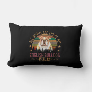 Coussin Rectangle Tous les chiens Art Cool Mais Anglais Bulldogs Règ