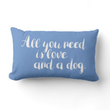 Tout ce dont vous avez besoin est Amour et un chie