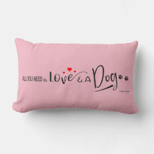 Coussin Rectangle Tout ce qu'il vous faut, c'est l'Amour et un Chien
