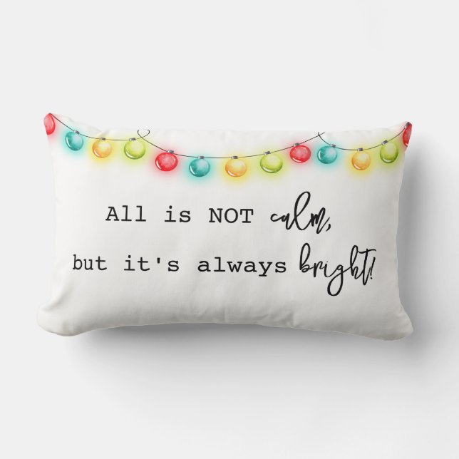 Coussin Rectangle Tout n'est pas calme Jeu d'Oreiller de Noël (Recto)