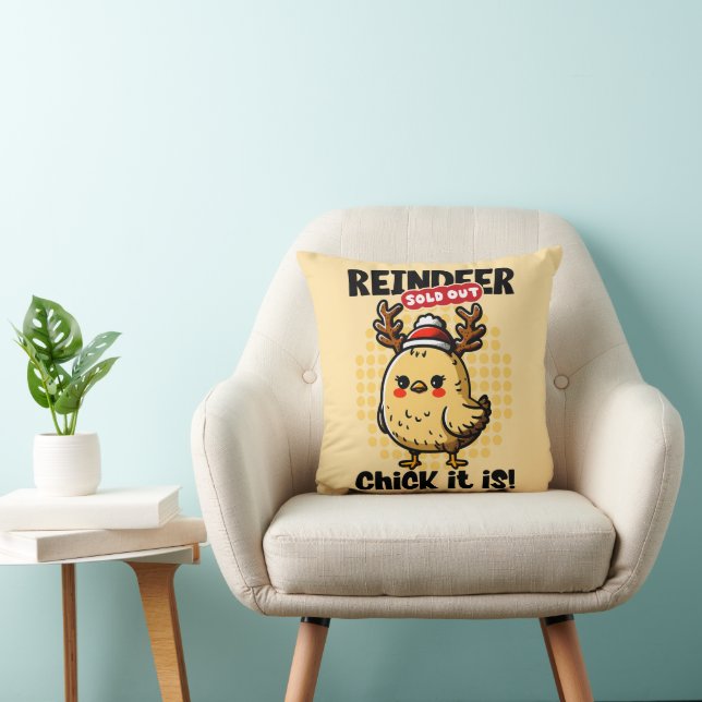 Coussin Reindeer Sold Out, Chick It Is - Funny Design (Chaise)