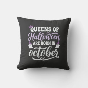 Coussin Reines d'Halloween Nées en Octobre Anniversaire