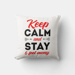 Coussin Restez calme et à 2 mètres