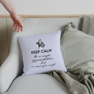 Coussin Restez Calme - il est célibataire... Monsieur Darc