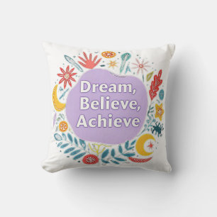 Coussin Rêver, Crois, Réaliser