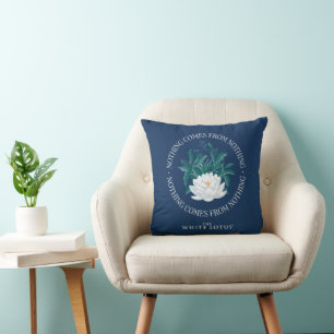 Coussin Rien Ne Vient De Rien - Le Lotus Blanc