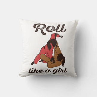 Coussin Roll Like a Girl Jiu Jitsu