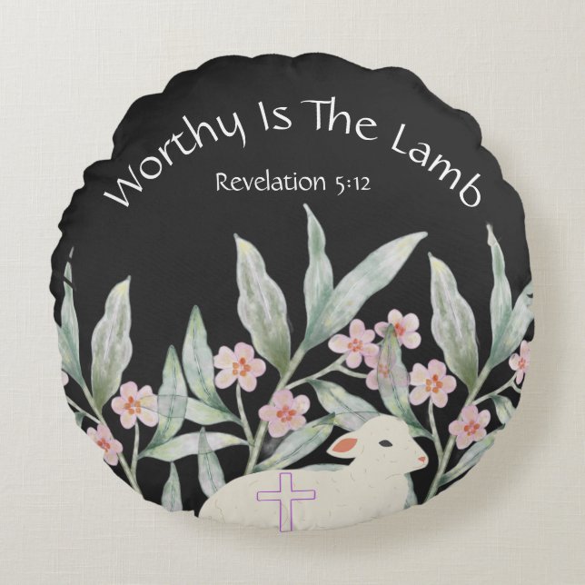 Coussin Rond « Worthy Is The Lamb » (Devant)