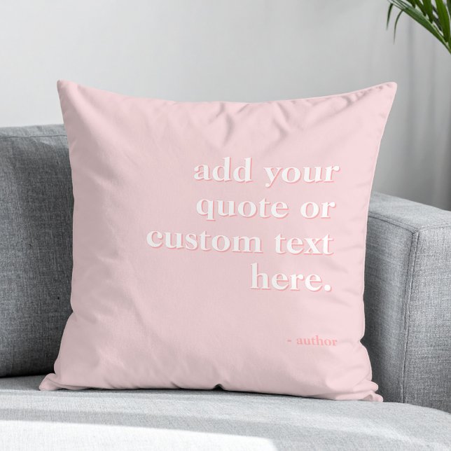 Coussin Rose moderne Ajoutez votre propre citation (Créateur téléchargé)