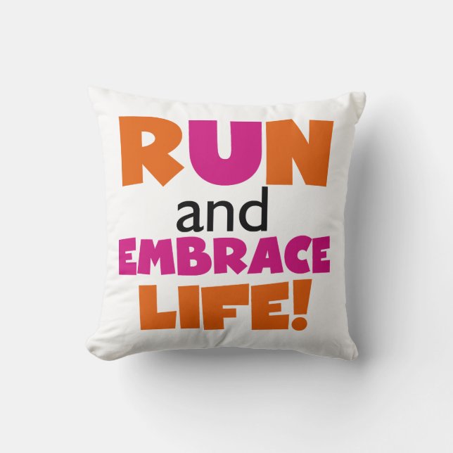 Coussin Run and Embrassez Life Orange Pink (Recto)