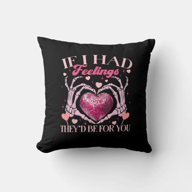 Coussin S’ils avaient des sentiments, ils le feraient pour (Recto)