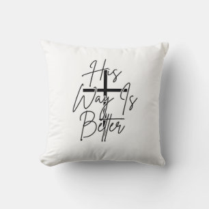 Coussin sa façon est meilleure chrétien