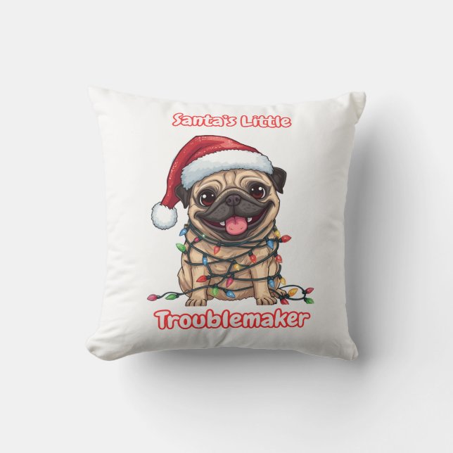 Coussin Santa’s Little Troublemaker Pug Throw Pillow  (Recto)