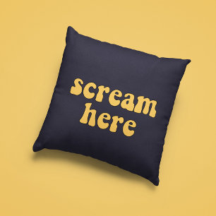 Coussin Scream here funny retro