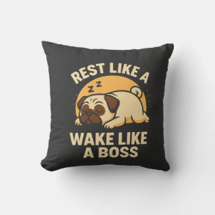 Coussin Se reposer comme un pug - Se réveiller comme un Bo